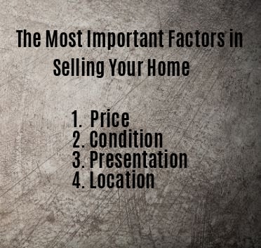Most Important Factors in Selling Your Home
