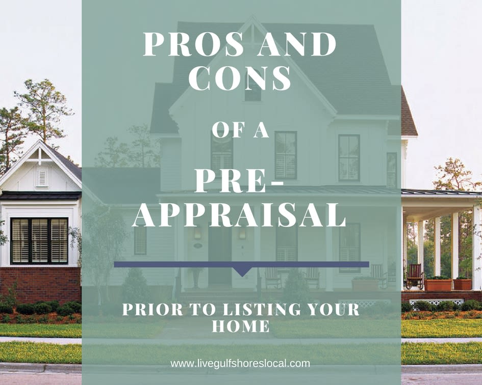 Pros and Cons of Pre-Appraisal