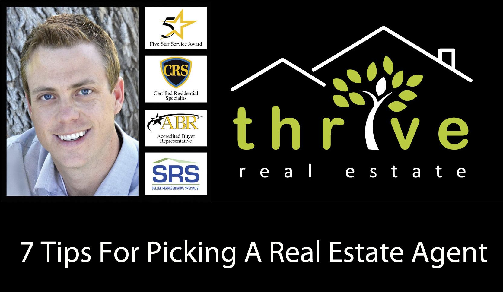 7 Tips for Picking a Real Estate Agent