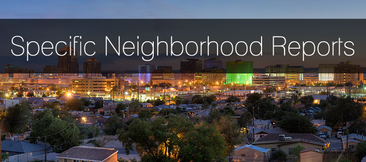 Specific Neighborhood Reports