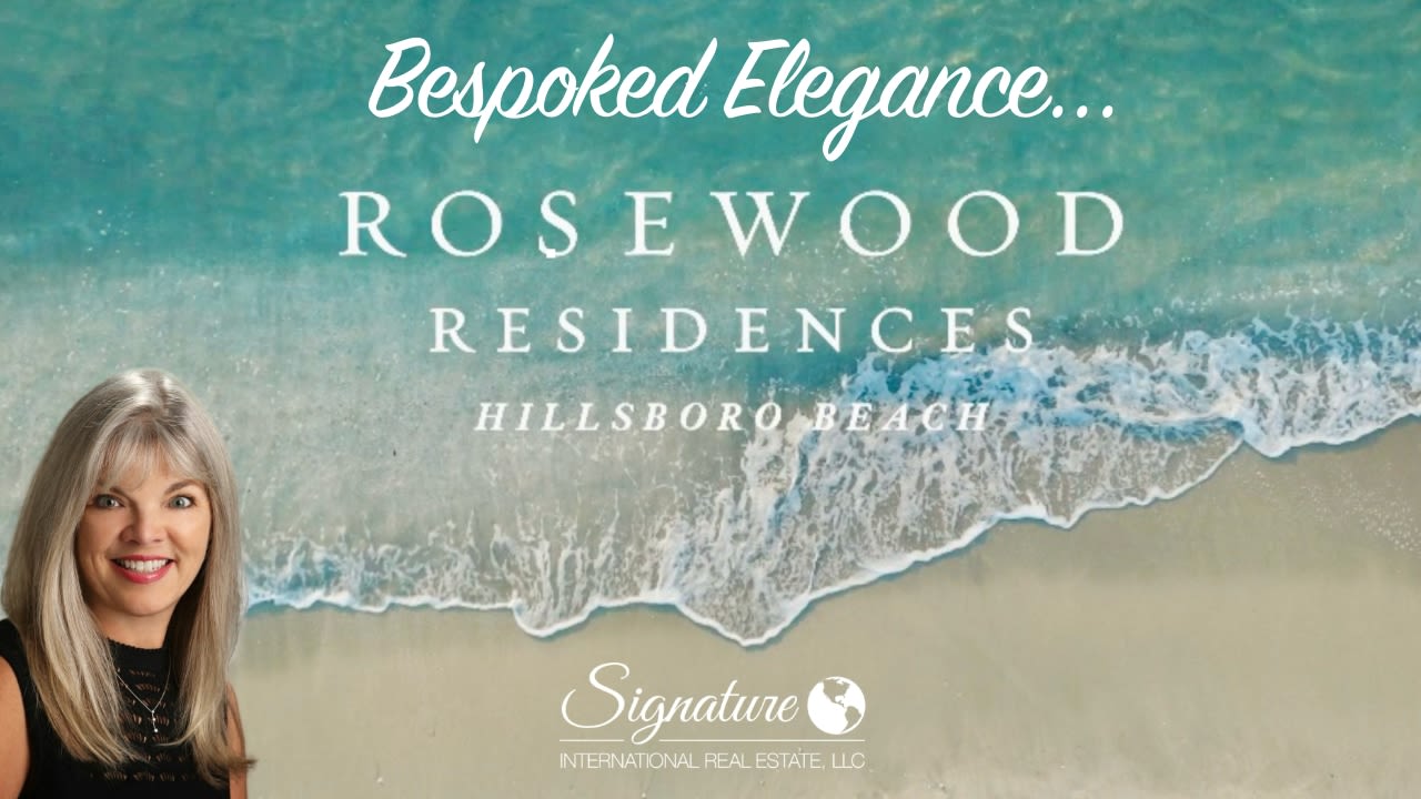 Rosewood Residences, Hillsboro Mile Ultra Luxury Rosewood Residence