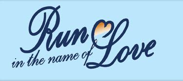 Run in the Name of Love