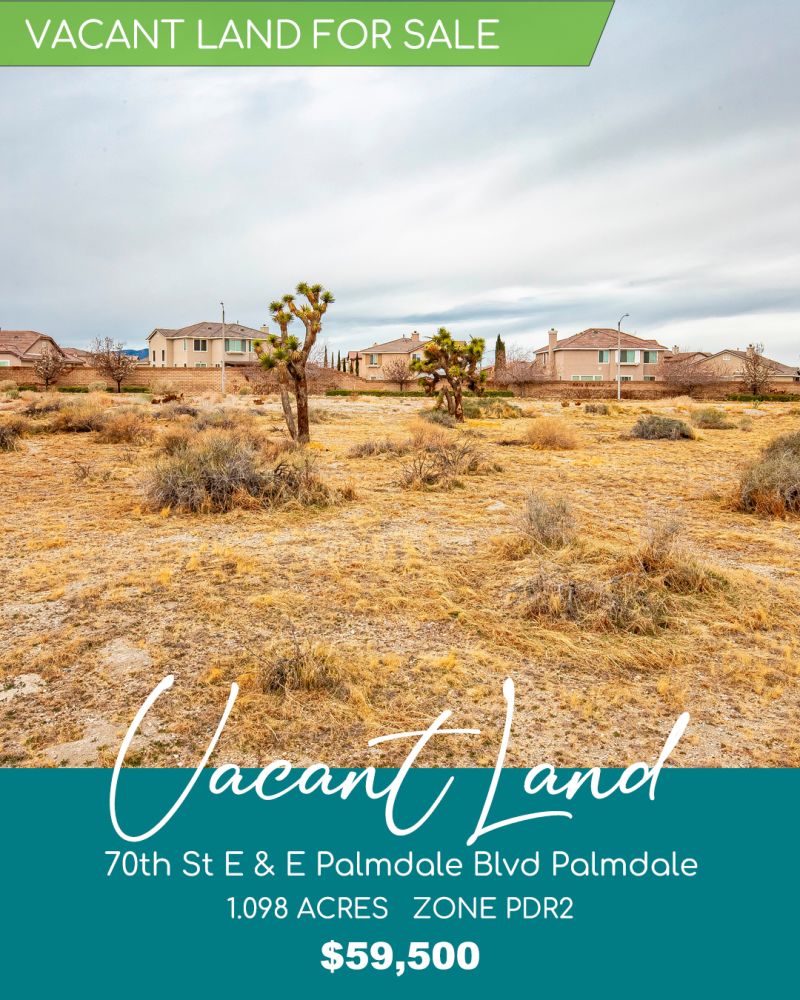 Palmdale Vacant Land - Just Listed