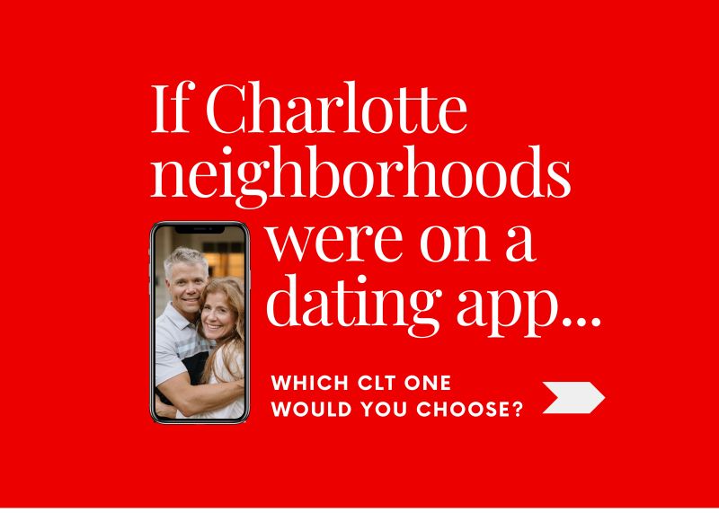 Finding Your Perfect Charlotte Neighborhood