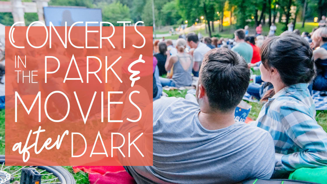 Summer Concerts and Movies inception-app-prod/MDU3MTAyMDAtYTMxYi00ZTc0LThjMGQtMzUyNTlmYzAwMDY1/content/2021/06/LargeBlogPosts2.0-FestivalsEvents8.png