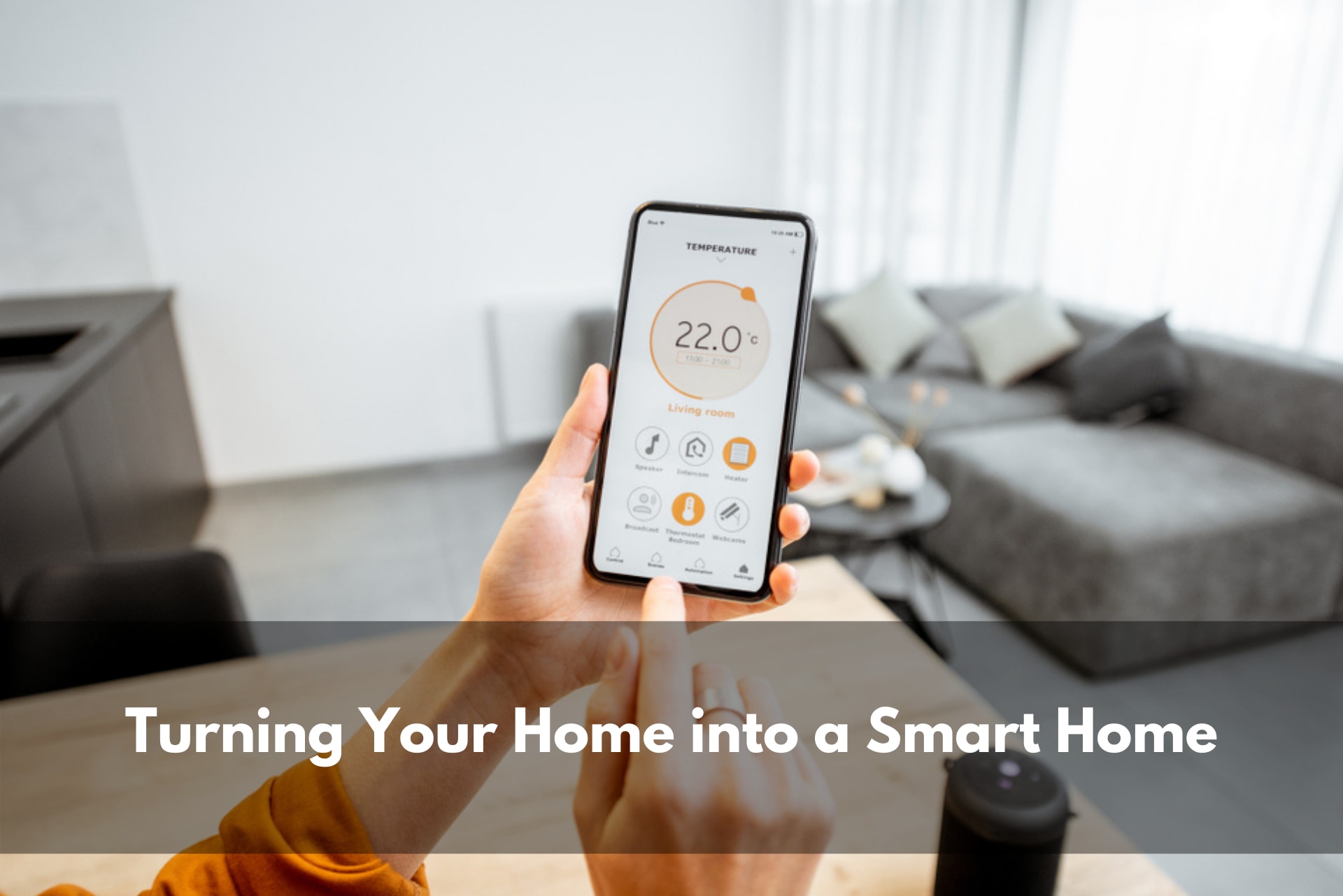 Turning Your Home into a Smart Home inception-app-prod/MjJmODk3ZWItOTlmNC00Mjc4LWJmYmQtODYyZjAyMTJlNzQ4/content/2021/01/smarthome.png