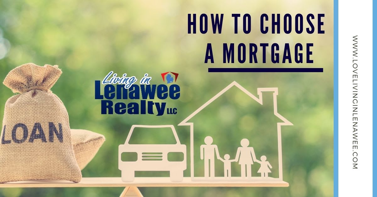 How to Choose a Mortgage inception-app-prod/ZjUzMGU5YTgtNzM5NS00NmQyLWEwZGItMTdhYmFhNjY0M2Rl/content/2021/03/Newsletter11.jpg