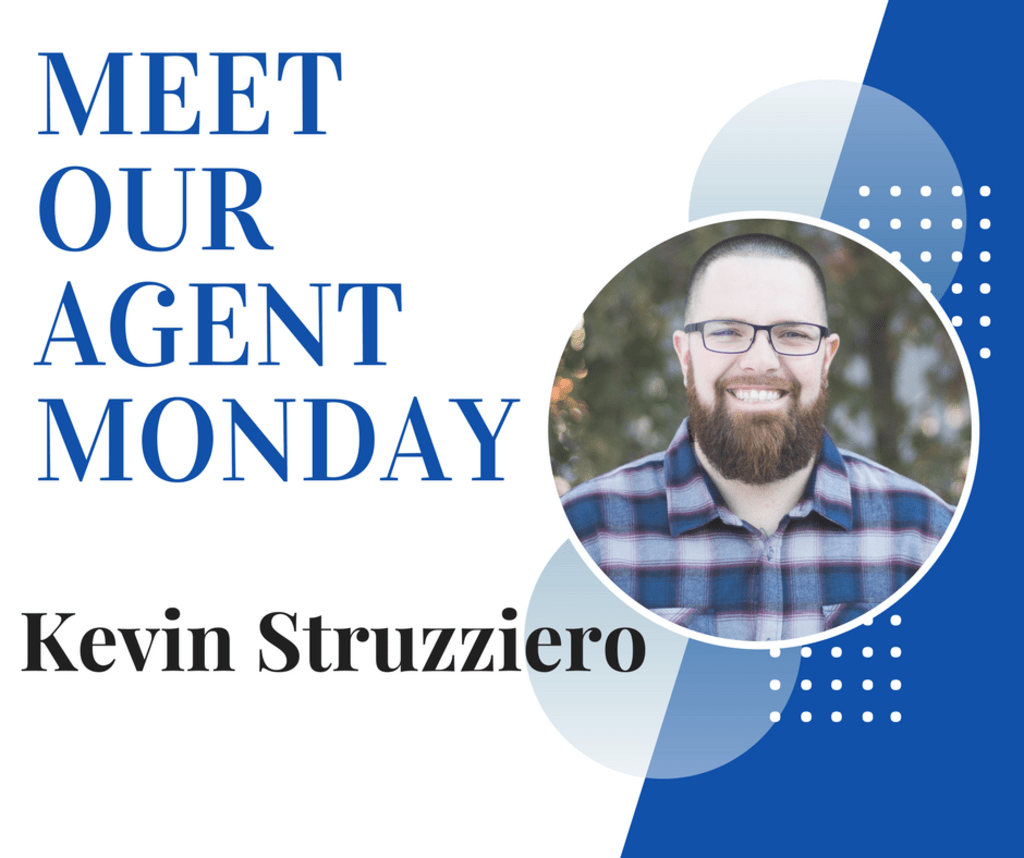 Meet Our Agent Monday: Kevin Struzziero inception-app-prod/MDZiZGMwM2UtNjQ4ZC00OGQ3LWI2OWMtYmYxNjMwYjU1MWI4/content/2018/03/We honor your dedication-4.png