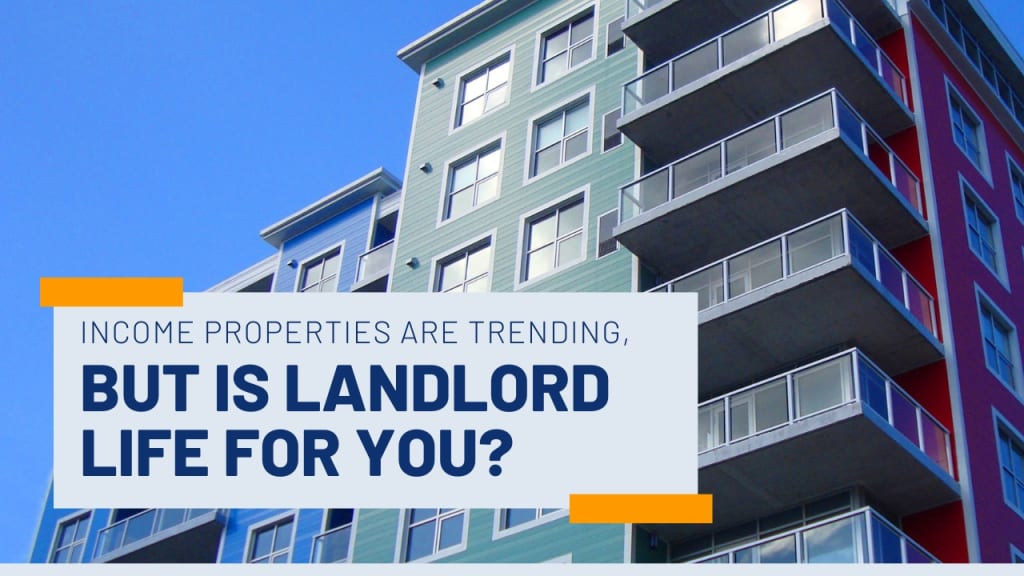 Income Properties Are Trending, But Is Landlord Life for You? inception-app-prod/N2JlZDc1ZjUtZWE2OS00MDY1LWIyZDUtOGM1OWY4Mzc1M2Fi/content/2023/10/e08d0c7f8bb0ea86e34cadf059c064f970aae2a7.jpg