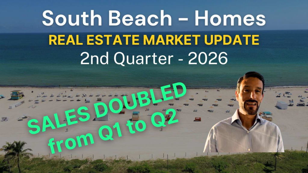 South Beach Homes - Sales Doubled in the 2nd Quarter of 2026! - Real Estate Market Update inception-app-prod/N2VlMmM0YWEtYjgyMC00YzUzLTljMmEtMTZmZGI1MTgyMDNl/content/2026/09/18ad8afefcb62979263722d9398d1d4b546cb448.jpg