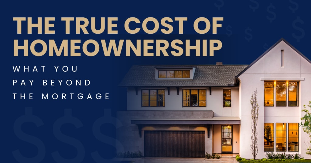 The True Cost of Homeownership: What You Pay Beyond the Mortgage inception-app-prod/NWY4N2VlOGYtZjE4Mi00MzE3LWE0NWEtMjhlNDFhY2FhOWVj/content/2026/02/fa7957d13d6db1950dcf28f1ad28d6d4c325fec9.png