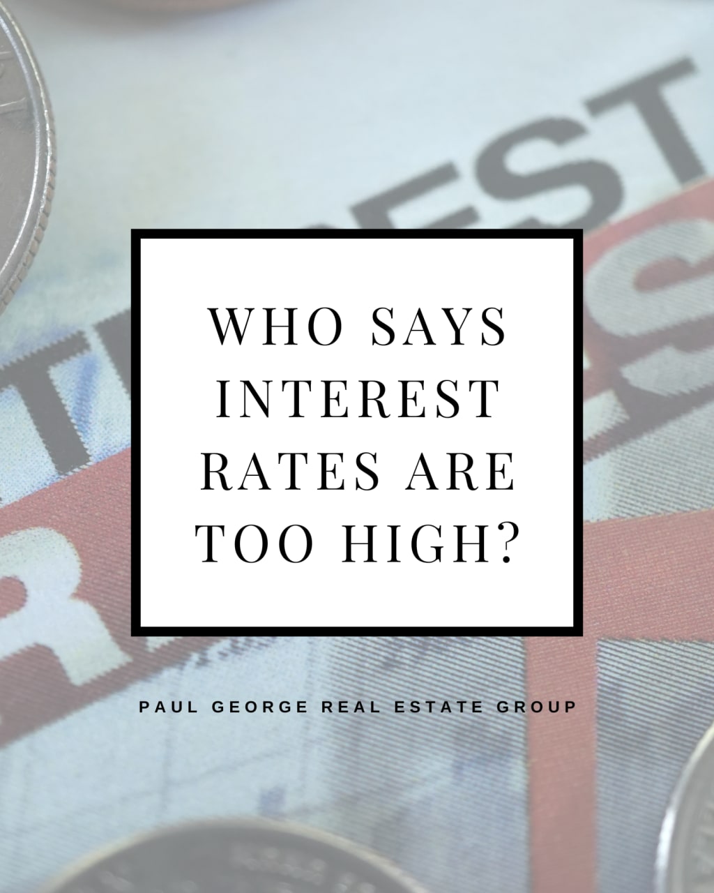 Who Says Interest Rates Are Too High? inception-app-prod/NzgxOTE5OGEtNTY1ZC00YWI0LWI1NzMtN2Q4ZGE1YzMzMzZh/content/2025/07/600c89b0ac250c4c39ecd0a93ac61220f3baa60f.png