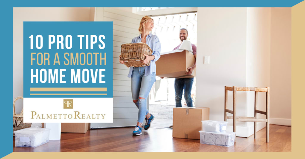 10 Pro Tips for a Smooth Home Move inception-app-prod/OGQ4NWY3N2YtYzcwNi00MDI2LWIzYTEtNzMyM2Y2ZjE0Njdm/content/2022/08/2ab8e59621155849ceea03a119a0d3ea4be73963.png