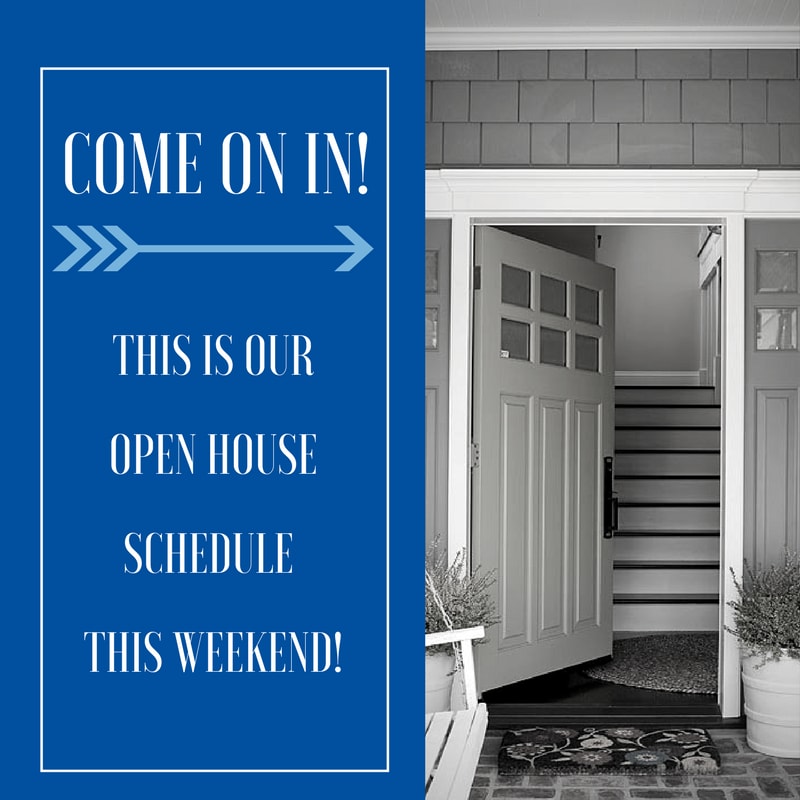 OPEN HOUSES THIS WEEKEND! inception-app-prod/MDZiZGMwM2UtNjQ4ZC00OGQ3LWI2OWMtYmYxNjMwYjU1MWI4/content/2017/06/OPEN HOUSE-2.png