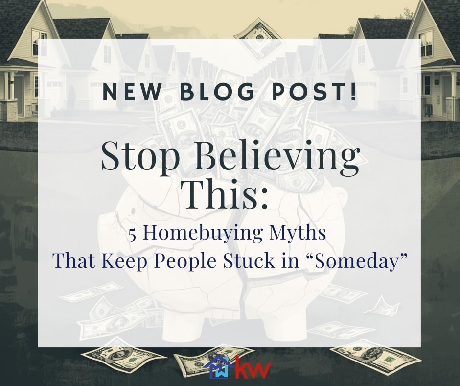 Stop Believing This: 5 Homebuying Myths That Keep People Stuck in “Someday” inception-app-prod/MDg3ZWU4OGQtYmNiMi00MmE4LWEwNjAtOTQyOWNjNDY4ZDNk/content/2025/12/3c015150573748d1588723d368702a28bb604ad4.png