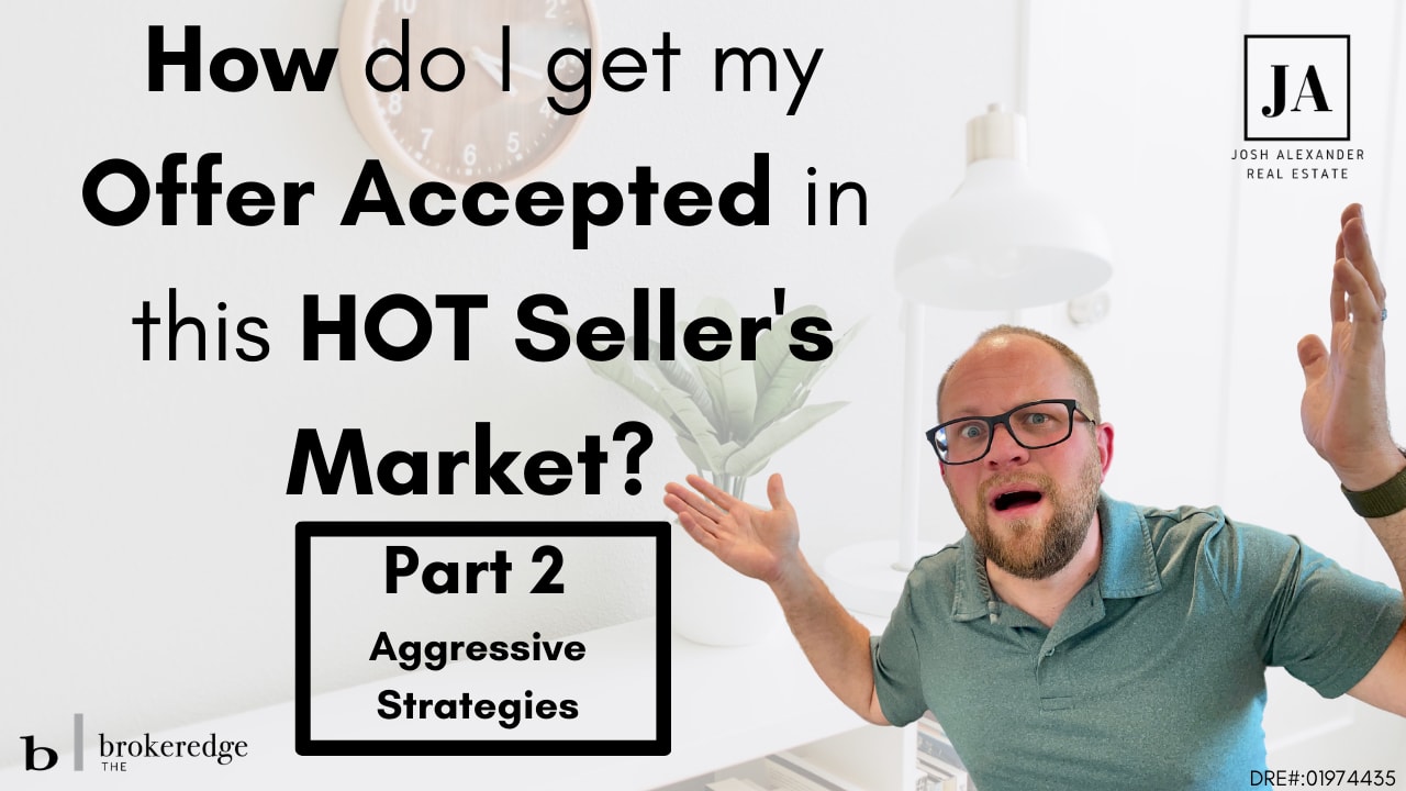 How do I get my offer accepted in this HOT Seller's Market PART 2 - Risky Business inception-app-prod/MmIwNjFjNzYtZGY2MS00MDNiLThhYzktMmU1NzIwZmEzZDE4/content/2021/03/Copy of Copy of Copy of 2021-6.png