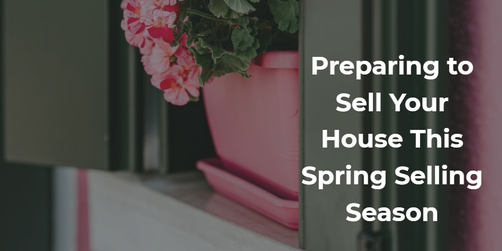 inception-app-prod/MmUyOTBlZjktYzk3MS00NWQzLWIyOWQtZjQ1OTZjY2ZiNWU4/content/2018/11/selling home spring.png