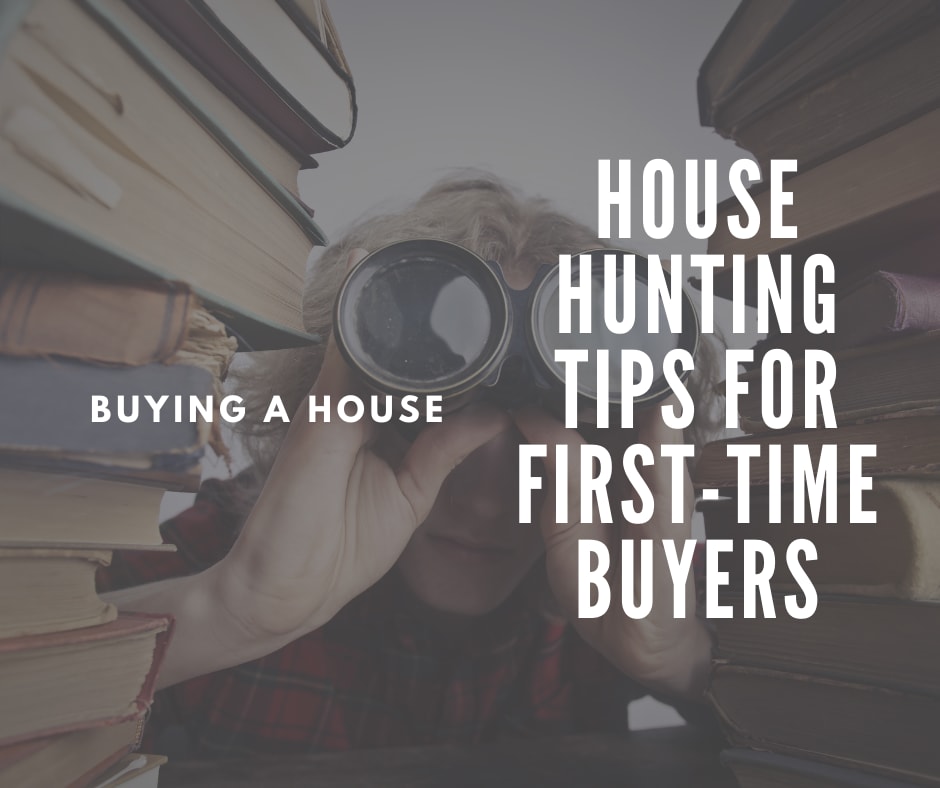inception-app-prod/MmUyOTBlZjktYzk3MS00NWQzLWIyOWQtZjQ1OTZjY2ZiNWU4/content/2021/02/house-hunting-tips-for-first-time-buyers.png