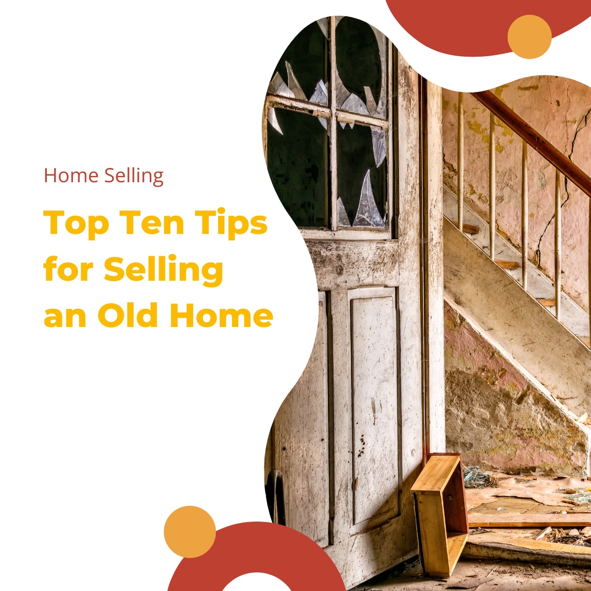 Top Ten Tips for Selling an Old Home inception-app-prod/MmUyOTBlZjktYzk3MS00NWQzLWIyOWQtZjQ1OTZjY2ZiNWU4/content/2023/08/1a0893e118a71713cac03dfb0170694bc7f8252f.png