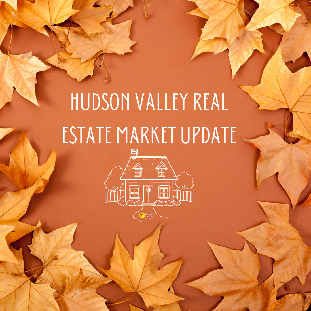 Hudson Valley Real Estate Market Update inception-app-prod/MzAwYjAzNDktZmNiZS00NWIyLTlkYWEtYTM4NjY5OTgxNGY4/content/2025/10/ec2287917eb46fa2fdb7043c86a38c9c5eabe616.png