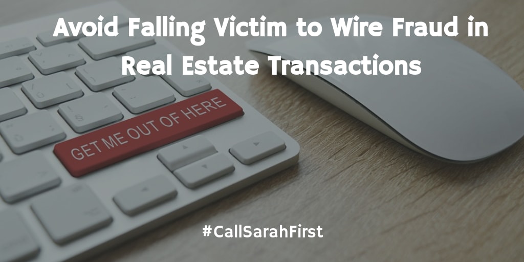 Wire Fraud in Real Estate Transactions inception-app-prod/Mzk4NDIzMmQtZDE4NC00ZjQwLWIxZTctN2NiMjY4MTg4MDI3/content/2018/03/Avoid Falling Victim to Wire Fraud in Real Estate.png