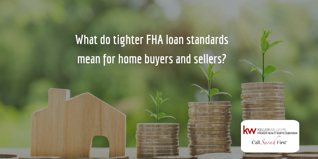 inception-app-prod/Mzk4NDIzMmQtZDE4NC00ZjQwLWIxZTctN2NiMjY4MTg4MDI3/content/2019/04/FHA tightening standards what does this mean for home buyers and sellers.png