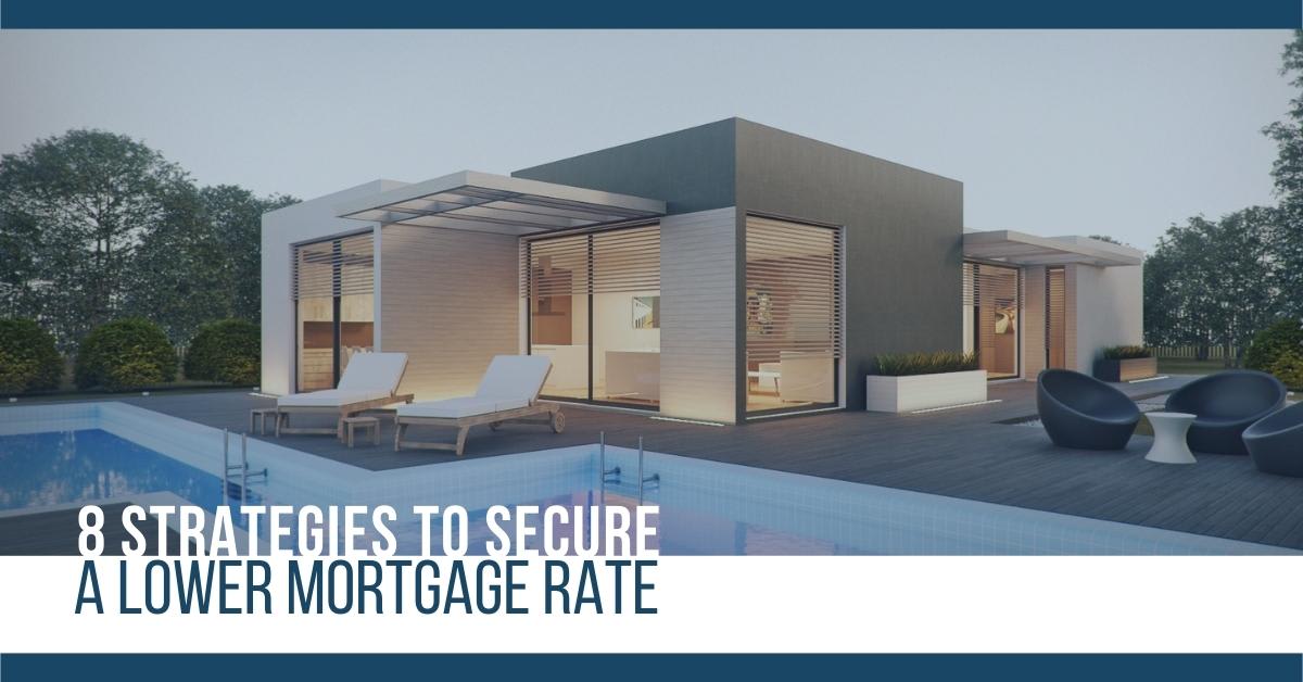 8 Strategies to Secure a Lower Mortgage Rate inception-app-prod/N2Y3NTIzOWQtYjg3MS00YzNkLWIzZGEtZGQxYjEwZTI1MGQx/content/2022/09/797832cd75dc3f6a290f117b84ad84fb6accefe1.jpg