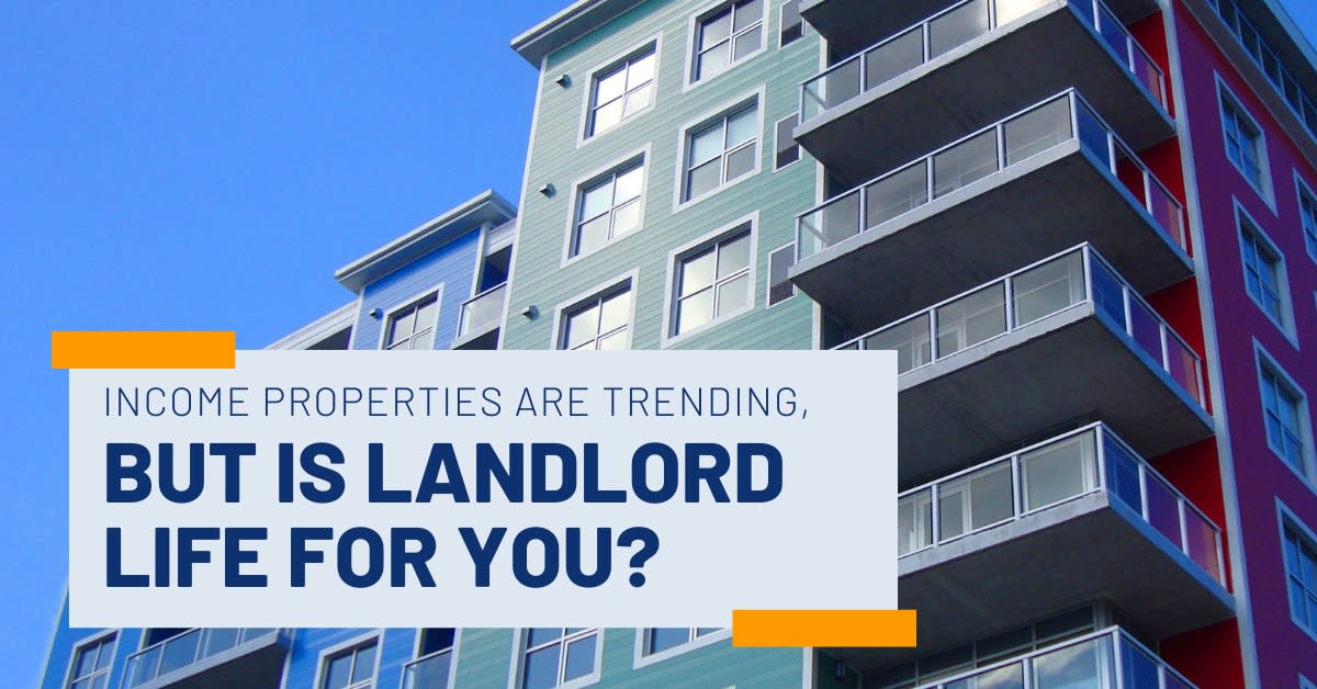 Income Properties Are Trending, But Is Landlord Life for You? inception-app-prod/N2Y3NTIzOWQtYjg3MS00YzNkLWIzZGEtZGQxYjEwZTI1MGQx/content/2023/10/6a4ab14cd8572c160421c7cefb814178159a075c.jpg