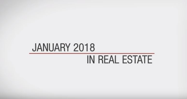 inception-app-prod/NDFiMWVlZTUtYmRmZS00NTYxLWJjOGYtNjE2MjFmZjk5NmRk/content/2018/01/Jan 2018 in Real Estate.JPG