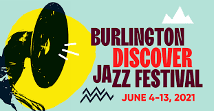 inception-app-prod/NDI2ZDBlYzAtMjg0OC00Yjc0LTg1ZTUtYTc4MWU0YzhlZjY5/content/2021/06/BurlingtonDiscoverJazzFestival%281%29.png