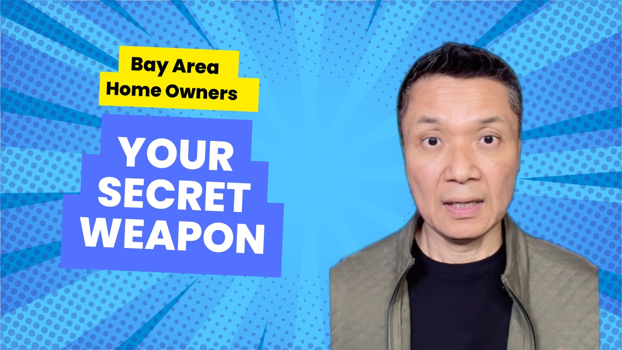 Your Secret Weapon Bay Area Home Sellers