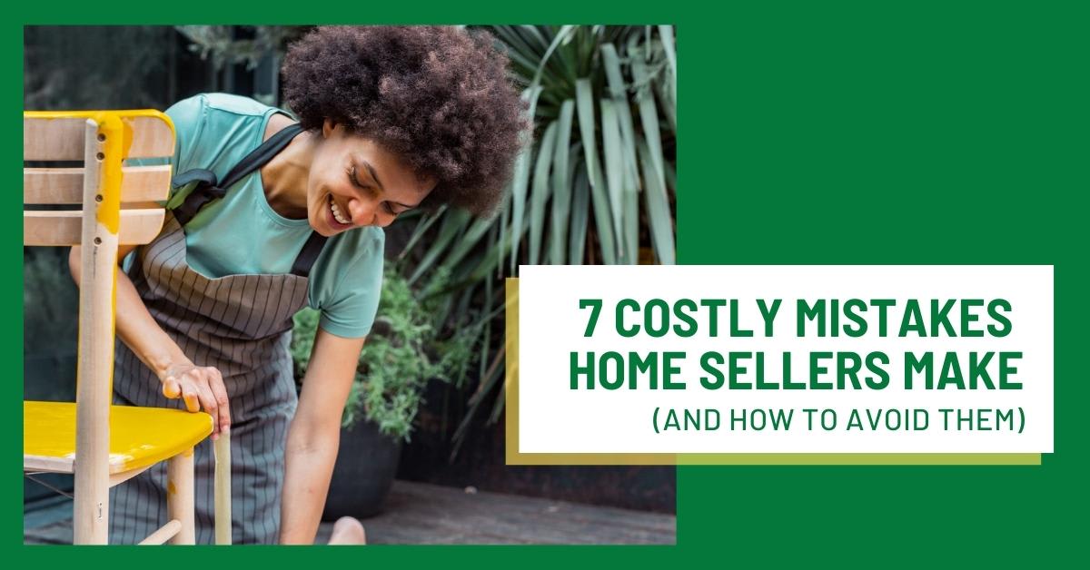 7 Costly Mistakes Home Sellers Make (And How to Avoid Them) inception-app-prod/NTMzMmFhN2QtMmU2ZS00ZDNiLWE3YTAtNjI4ZWRiYjJjNGMw/content/2022/07/141f60a442df9021fbe2171ea0f720e6d6ba33aa.jpg
