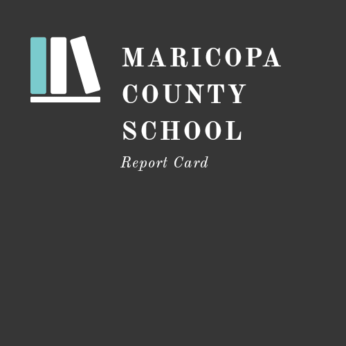 inception-app-prod/NWZkNWEzYmYtNjFmNy00Y2M1LTllZjItYjMyNDJjZjQxYzFi/content/2019/07/Maricopa County School Report Card-4.png