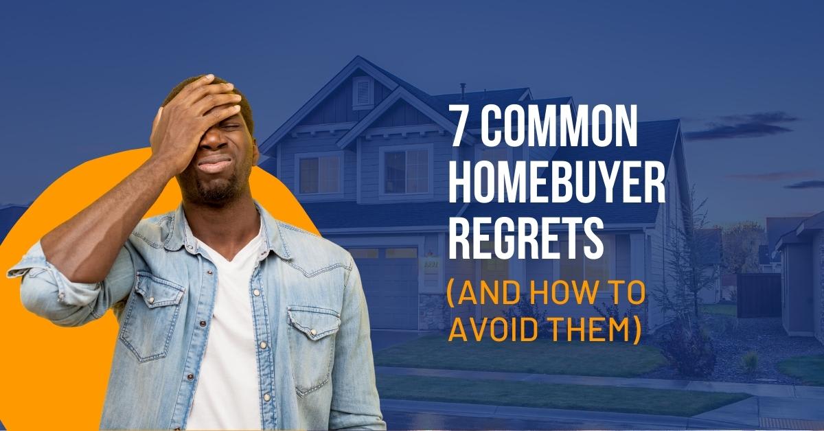 7 Common Homebuyer Regrets (And How To Avoid Them) inception-app-prod/NjhmN2YxYmYtYmRjMi00ZmMzLTk4NTItMGM4NzQ3YTI0N2Uw/content/2023/07/e1265414368700322a9092e0421d0577d26059ae.jpg