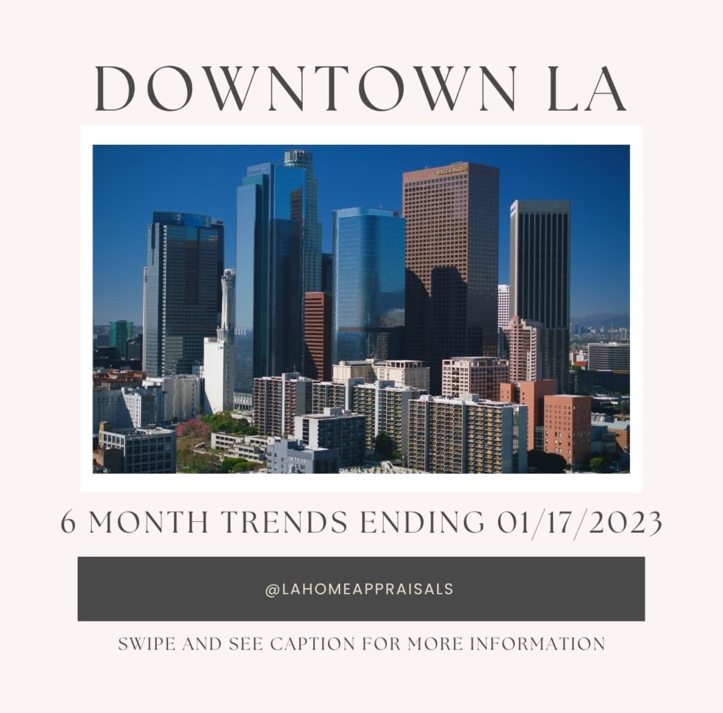 DOWNTOWN LA 6 Months Trend Ending 01/17/2023 inception-app-prod/ODVhOGFkNWQtYzZlOC00ZDA2LWIyMTAtZmIxNjU2YWYyYmM5/content/2023/01/44f8c525eb10ce0281364296583e2e95b7b80012.jpeg