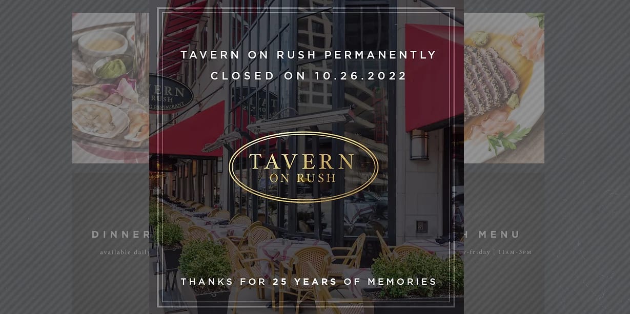 Tavern On Rush Is Over inception-app-prod/OGVlZmQ0OWItYzk1Mi00YTBlLTg4MmUtNTYxODA4ZTkxOGY5/content/2023/08/d9a34438ba435002261a7c15e21f6c14ffc89e12.png