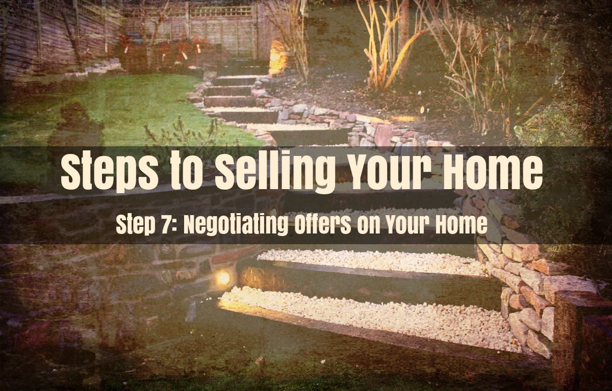 Step 7 - Negotiating Offers on Your Home inception-app-prod/OTg3NWIzOGQtOGU3YS00OTY2LTlkNzktZDZmMTNmN2NlMGNl/content/2017/12/step 7 - negotiating offers on your home-2.jpg
