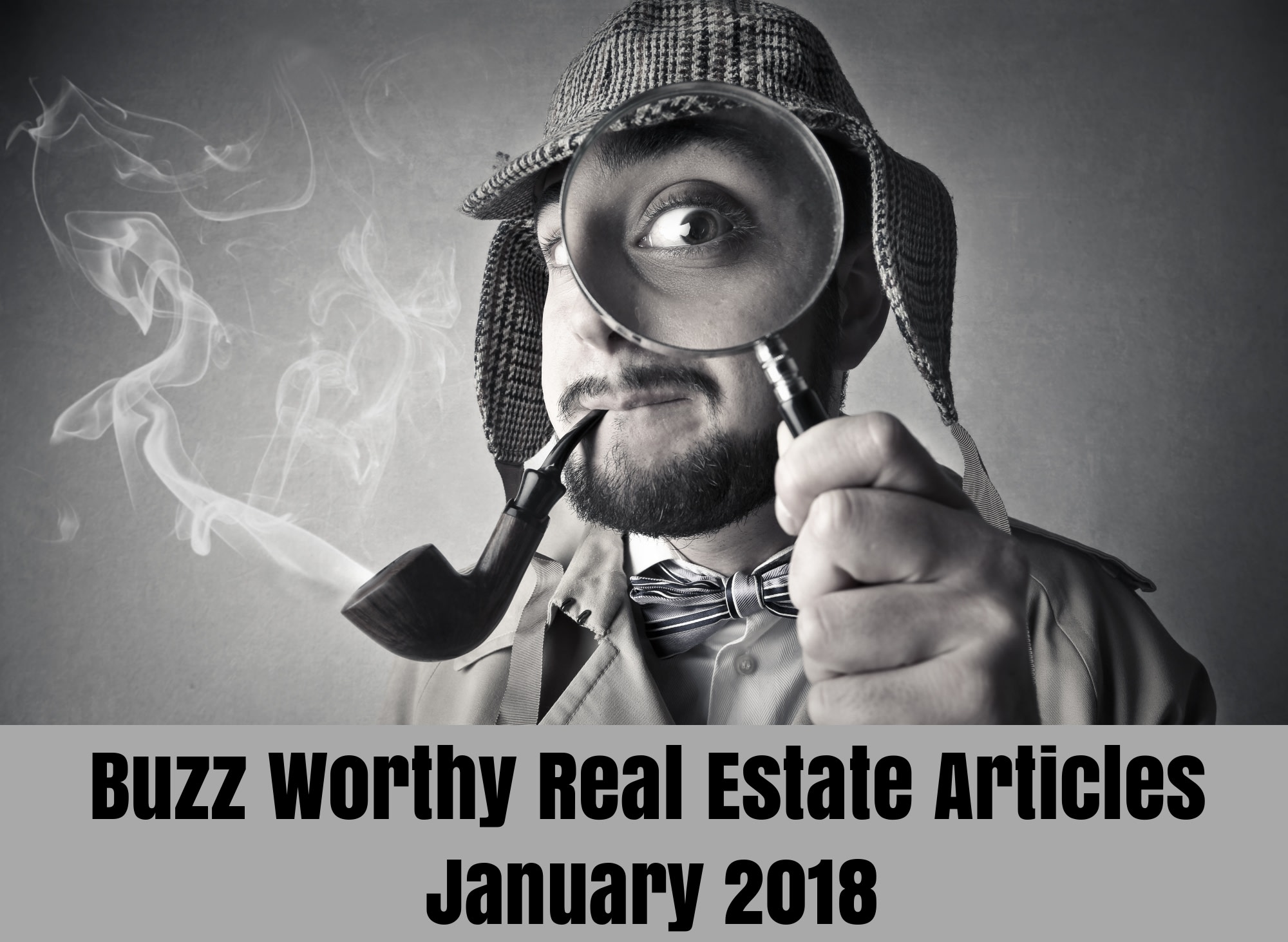 Buzz Worthy Real Estate Articles - January 2018 inception-app-prod/OTg3NWIzOGQtOGU3YS00OTY2LTlkNzktZDZmMTNmN2NlMGNl/content/2018/02/buzz worthy jan 2018-2.jpg