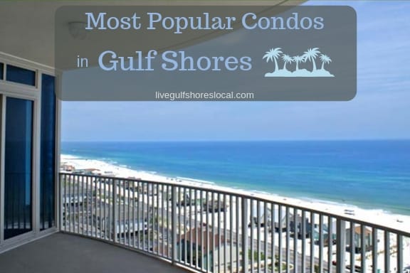 inception-app-prod/OTg3NWIzOGQtOGU3YS00OTY2LTlkNzktZDZmMTNmN2NlMGNl/content/2018/10/The Most Popular Condos in gulf shores-3.jpg