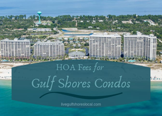 inception-app-prod/OTg3NWIzOGQtOGU3YS00OTY2LTlkNzktZDZmMTNmN2NlMGNl/content/2019/05/HOA Fees for gulf shores condos-2.png