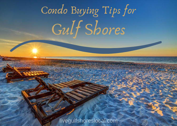 inception-app-prod/OTg3NWIzOGQtOGU3YS00OTY2LTlkNzktZDZmMTNmN2NlMGNl/content/2019/06/Condo Buying Tips for Gulf Shores-4.png