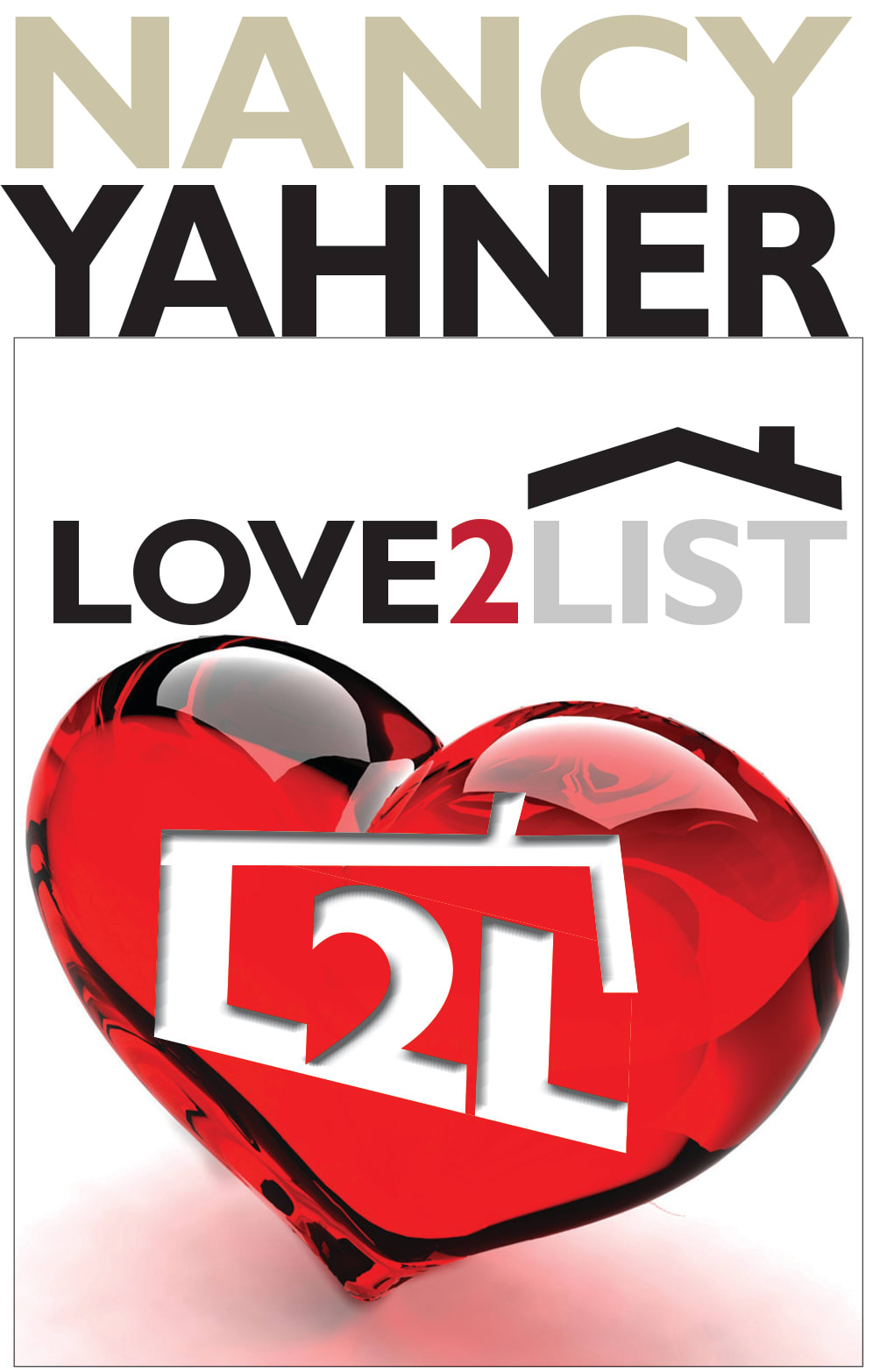 Nancy Yahner's Love2List inception-app-prod/OWU5Y2UxZGYtYTc5YS00YTQ2LThmNmYtYTE3M2I0ZTQ1Njlj/logo/2020/02/nancyyahnerlogofinal.jpg