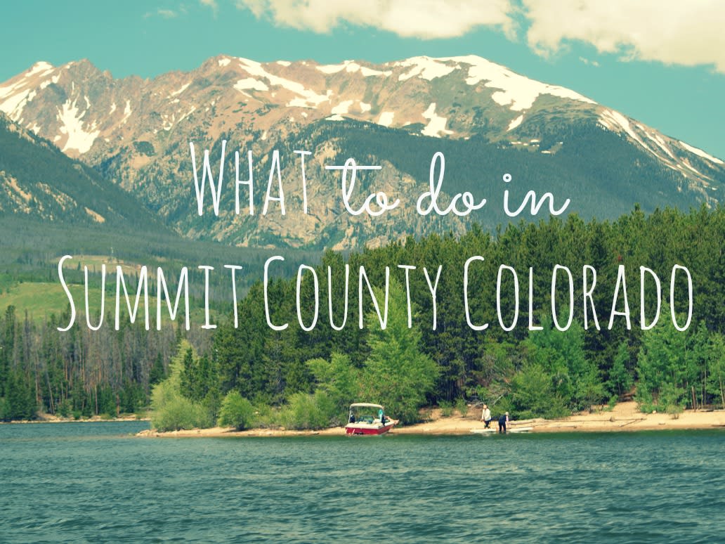 Mountain Life Real Estate's Ultimate Guide To Summit County inception-app-prod/OWUwMDJhZTctNjIzMC00YWQ4LWEwMmUtNjlhMTQ4MGZiNzAz/content/2017/01/what-to-do-in-summit-county-colorado.jpg