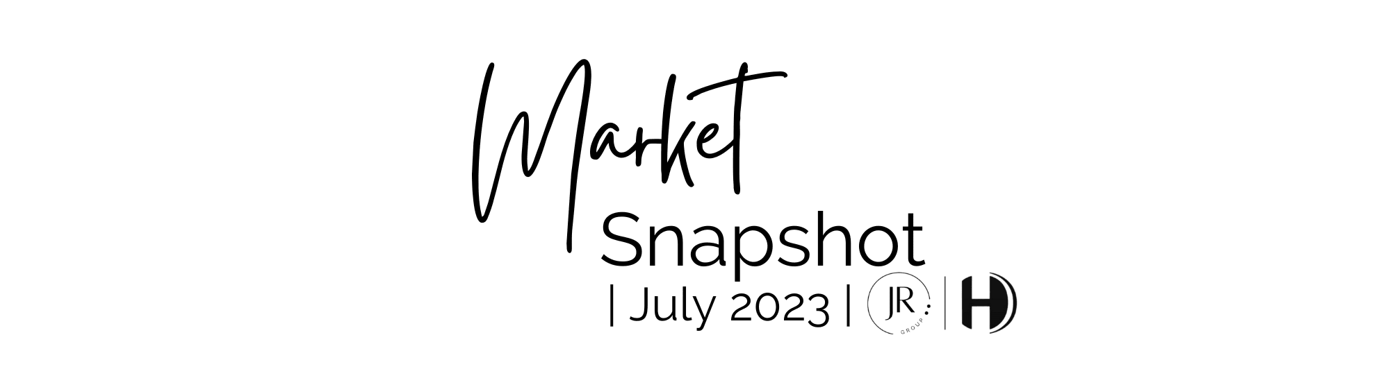 Market Snapshot July 2023 inception-app-prod/Y2RkN2E3YmItNjk5Zi00YzM1LTlkMWUtMDUyZmJmZGVhNGIx/content/2023/08/b6861359696f038b9eb8770a6a54a47ef11d76f6.png