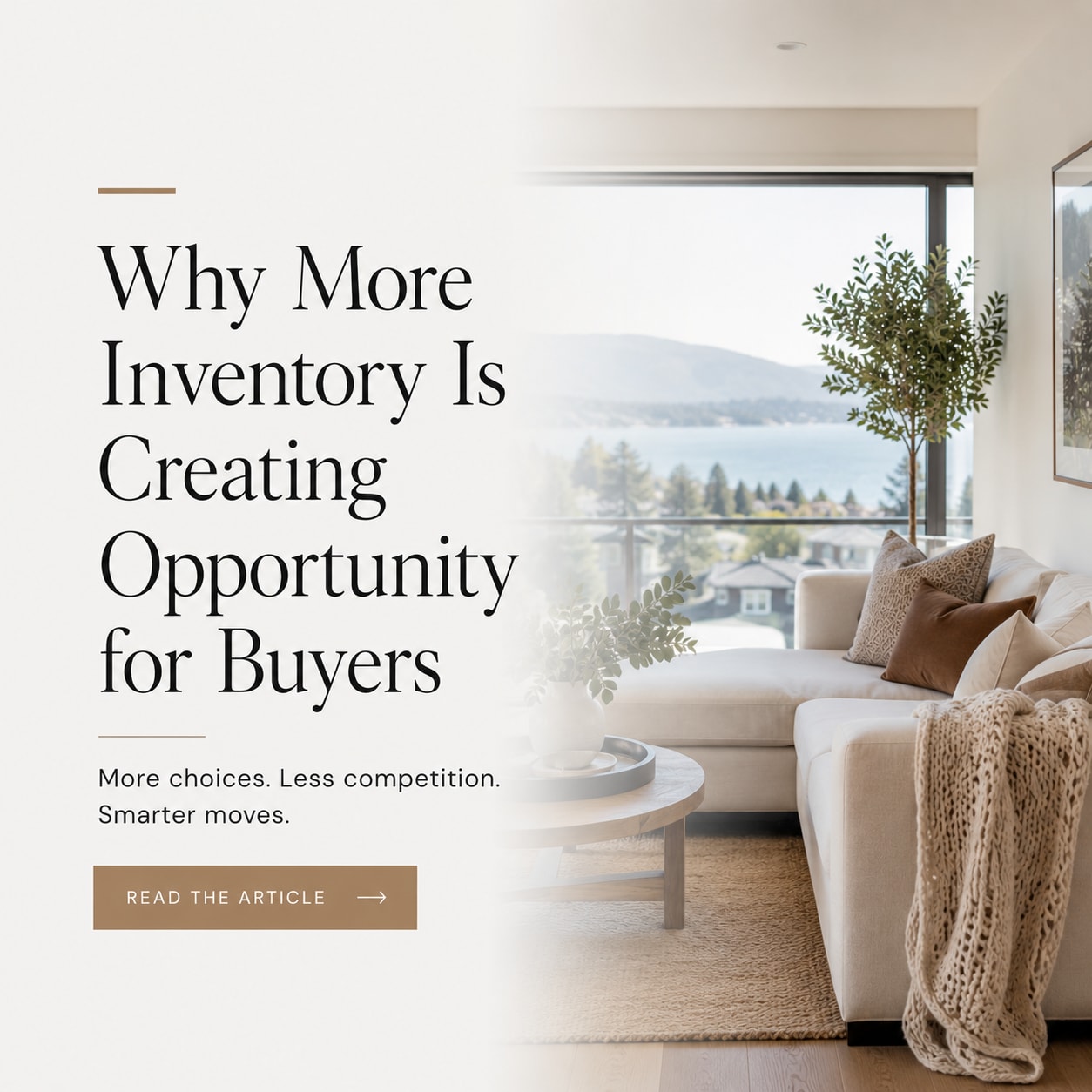 Why More Inventory Is Creating Opportunity for Buyers inception-app-prod/Y2RkN2E3YmItNjk5Zi00YzM1LTlkMWUtMDUyZmJmZGVhNGIx/content/2026/05/c98ca57dd87cc5b08b9a4d98273ca988af6986fb.png