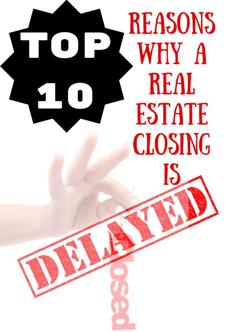 Top 10 Reasons Why A Real Estate Closing Is Delayed In Idaho inception-app-prod/YWVkYzY2MzYtYzU5Ni00MTI5LTljZjQtYjlhZWI2ZDFmNDIy/media/2015/09/Top-10-Reasons-Why-A-Real-Estate-Closing-Is-Delayed.png