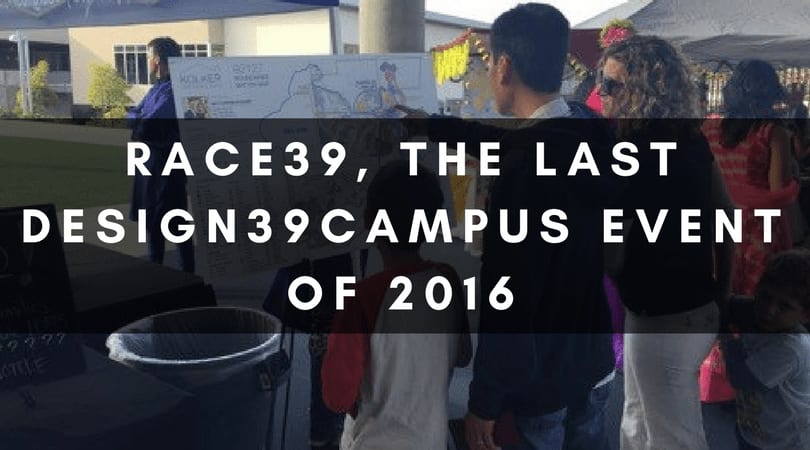 RACE39 | THE LAST DESIGN39CAMPUS EVENT OF 2016 inception-app-prod/YjA2NDBiZTAtZGM4NC00MzY0LWE3YzAtZjg0ZDY2Y2NlZmZm/content/2019/07/Experience39-39.png