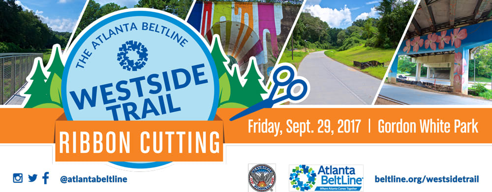 Westside BeltLine Trail Opens Friday!!! inception-app-prod/ZTVjMTBhZjMtMDA5NC00YjFmLWFmNGEtMjJiZGQ0NTYwODVl/content/2017/09/ABL-WST-Grand-Opening-Banner-web.jpg