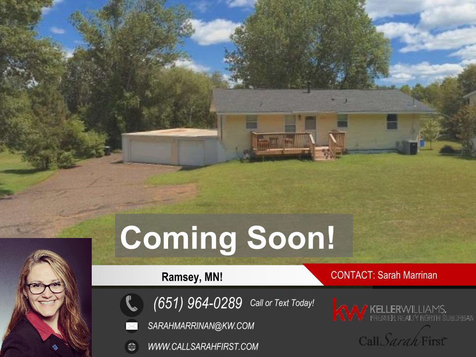 COMING SOON! 15961 Ramsey Blvd NW, Ramsey, MN 55303 inception-app-prod/ZWFjZGU0NjktODgyMC00MjgxLWI5ZjYtZmZkNzQ0ZWI0ZTI0/content/2016/07/coming soon 15961 Ramsey Boulevard-2.png