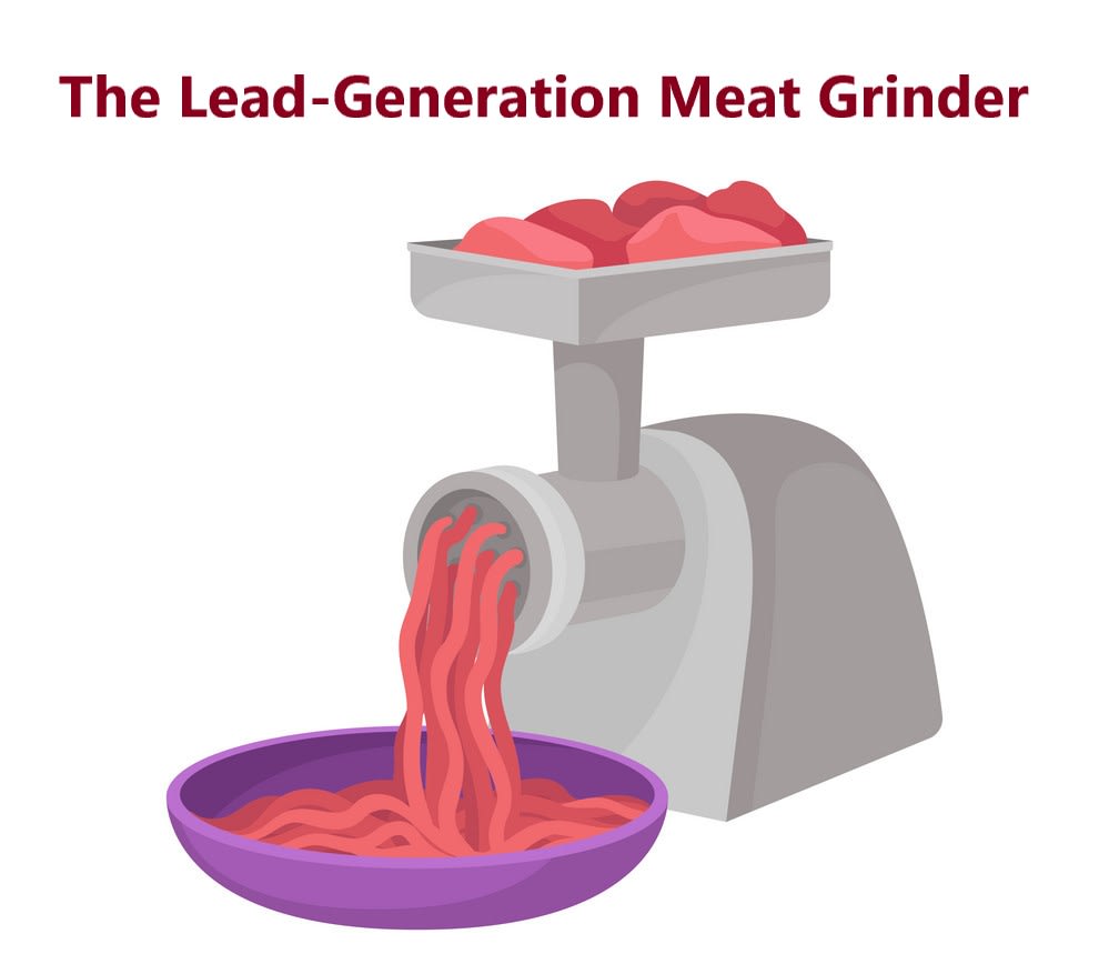 inception-app-prod/ZmE0NGU4NjctMGY5NS00MDdlLTk1ZmMtN2RkMzY2YjJkZmI0/content/2021/01/lead-generation-meat-grinder.jpg